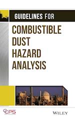Guidelines for Combustible Dust Hazard Analysis