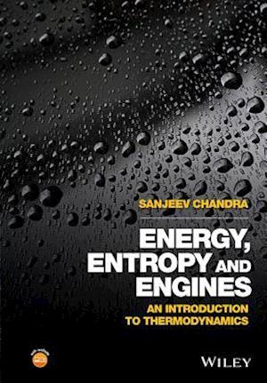 Energy, Entropy and Engines