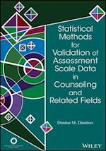 Statistical Methods for Validation of Assessment Scale Data in Counseling and Related Fields