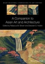 A Companion to Asian Art and Architecture