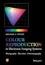 Colour Reproduction in Electronic Imaging Systems – Photography, Television, Cinematography