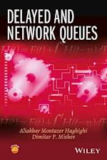 Delayed and Network Queues