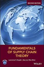 Fundamentals of Supply Chain Theory, 2nd Edition