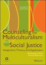 Counseling for Multiculturalism and Social Justice