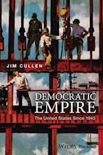 Democratic Empire – The United States Since 1945
