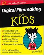 Digital Filmmaking For Kids For Dummies