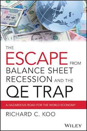 The Escape from Balance Sheet Recession and the QE Trap