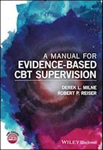 Manual for Evidence-Based CBT Supervision