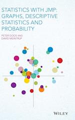 Statistics with JMP – Graphs, Descriptive Statistics and Probability