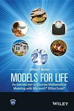 Models for Life – An Introduction to Discrete Mathematical Modeling with Excel(R)