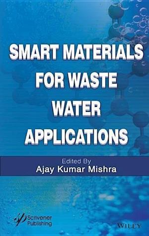 Smart Materials for Waste Water Applications