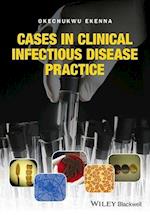 Cases in Clinical Infectious Disease Practice