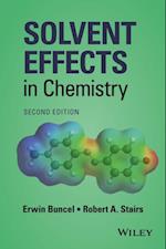 Solvent Effects in Chemistry