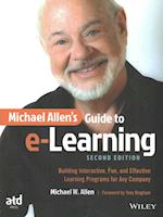 Michael Allen's Guide to e-Learning