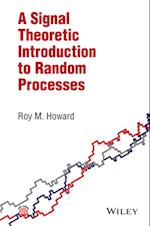 Signal Theoretic Introduction to Random Processes