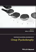 The Wiley–Blackwell Handbook of Group Psychotherapy