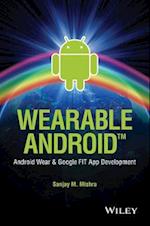 Wearable Android – Android Wear & Google FIT App Development