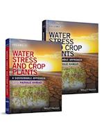 Water Stress and Crop Plants – A Sustainable Approach, 2 Volume Set