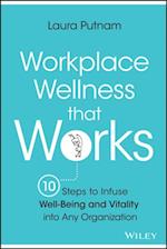 Workplace Wellness that Works