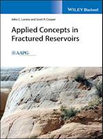 Applied Concepts in Fractured Reservoirs