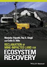 Reclamation of Mine–impacted Land for Ecosystem Recovery