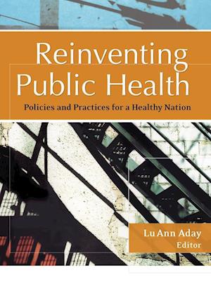 Reinventing Public Health