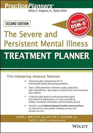The Severe and Persistent Mental Illness Treatment  Planner, with DSM–5 Updates 2e