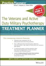 The Veterans and Active Duty Military Psychotherapy Treatment Planner, with DSM–5 Updates