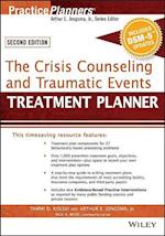The Crisis Counseling and Traumatic Events Treatment Planner, with DSM–5 Updates, 2e