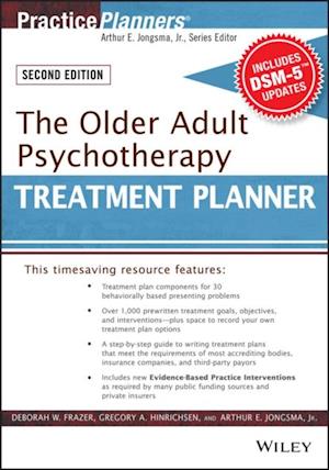 Older Adult Psychotherapy Treatment Planner, with DSM-5 Updates, 2nd Edition