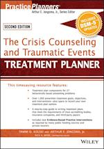 Crisis Counseling and Traumatic Events Treatment Planner, with DSM-5 Updates, 2nd Edition