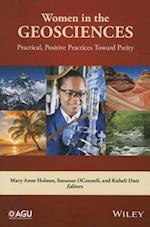 Women in the Geosciences – Practical, Positive Practices Toward Parity