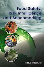 Food Safety, Risk Intelligence and Benchmarking