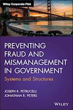 Preventing Fraud and Mismanagement in Government – Systems and Structures