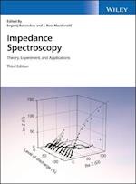 Impedance Spectroscopy – Theory, Experiment, and Applications, Third Edition