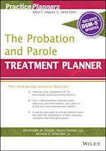 Probation and Parole Treatment Planner, with DSM 5 Updates
