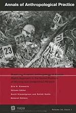 Practicing Forensic Anthropology – A Human Rights Approach to the Global Problem of Missing and Unidentified Persons
