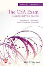 The CSA Exam – Maximizing your Success