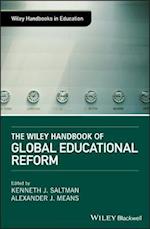 Wiley Handbook of Global Educational Reform