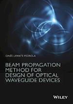 Beam Propagation Method for Design of Optical Wave guide Devices