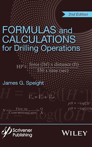 Formulas and Calculations for Drilling Operations,  Second Edition