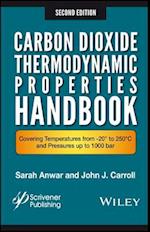 Carbon Dioxide Thermodynamic Properties Handbook