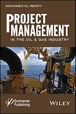 Project Management in the Oil and Gas Industry