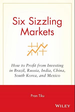 Six Sizzling Markets