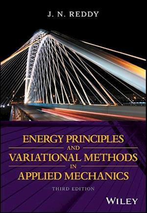 Energy Principles and Variational Methods in Applied Mechanics 3e