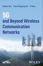 5G Wireless Communication Networks