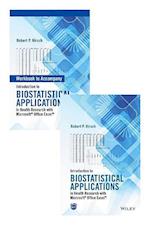 Introduction to Biostatistical Applications in Health Research with Microsoft® Office Excel® Set