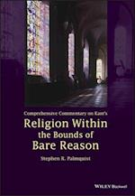 Comprehensive Commentary on Kant's Religion Within  the Bounds of Bare Reason