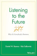 Listening to the Future