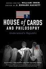 House of Cards and Philosophy